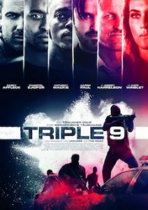 Triple9 Poster